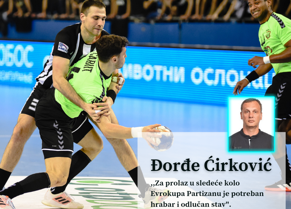 Đorđe Ćirković: Partizan mora biti spreman na grubu igru i u revanšu sa Baja Mareom